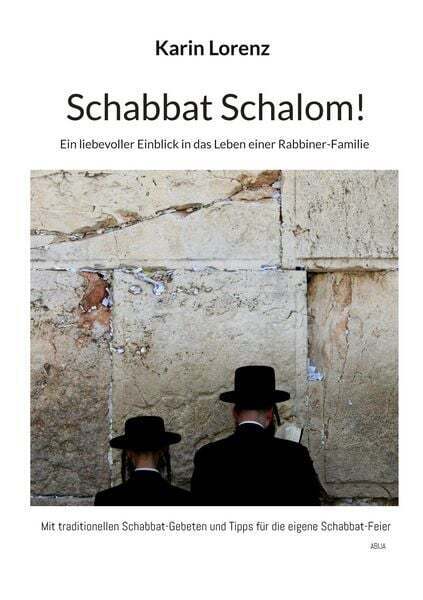 Schabbat Schalom! Buchcover mit zwei Rabbiner an der Klagemauer